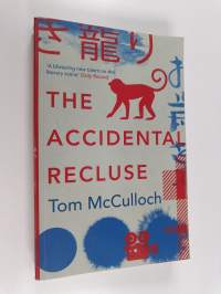 The Accidental Recluse