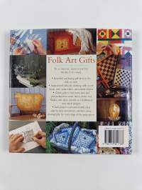 Folk art gifts : 20 authentic hand-crafted projects to make