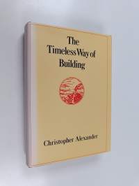 The timeless way of building