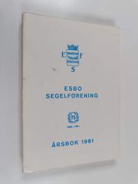 Esbo segelförening - Årsbok 1981