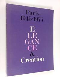 Paris 1945-1975 É lé Gance &amp; Création