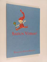 Sadun voimat : lapsi tuo sadun tullessaan