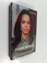 Överlevare : att bli hel efter en trasig barndom (signeerattu)