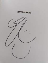 Överlevare : att bli hel efter en trasig barndom (signeerattu)