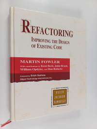 Refactoring : improving the design of existing code