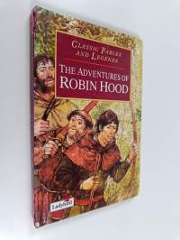The adventures of robin hood : robin the outlaw ; little john : the silver arrow