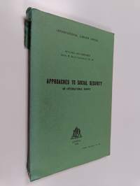 Approaches to Social Security : An International Survey