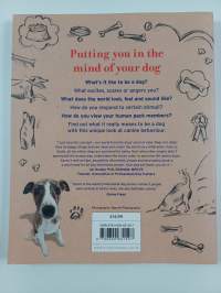 Being a Dog - The World from Your Dog&#039;s Point of View