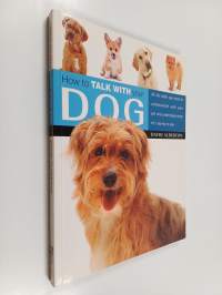 How to Talk with Your Dog