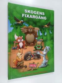 Skogens fixargäng