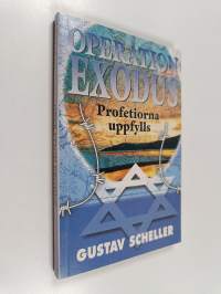 Operaatio Exodus : profetiat täyttyvät