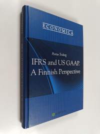 IFRS and US GAAP : A Finnish Perspective