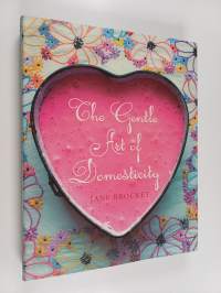 The gentle art of domesticity