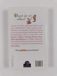 Roligt sagt om kvinnor och män - kloka ord om kärlek och sex, äktenskapet, barnen, jobbet, pengarna och livet : [en citatbok]