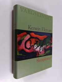 Vargskinnet skraplotter