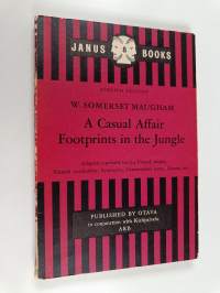 A casual affair ; Footprints in the jungle