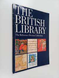 The British Library : the Reference Division collections