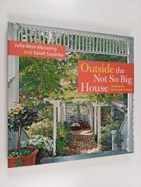 Outside the not so big house : creating the landscape of home