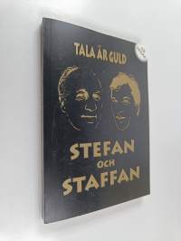 Tala är guld : nu firar Stefan och Staffan : Fritt Fram Fyller 20 år, 800:e sändingen i radio Vega den 24 maj 2008