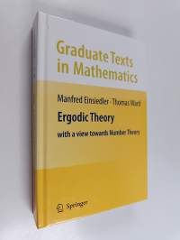 Ergodic theory : with a view towards number theory (ERINOMAINEN)