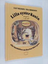 Lilla syster Kanin eller Berättelsen om Den Feta Näktergalen
