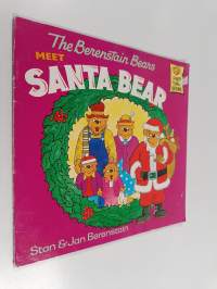 The berenstain bears meet santa bear