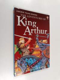 The adventures of King Arthur
