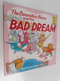 The berenstain bears and the bad dream
