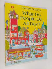 What do people do all day?