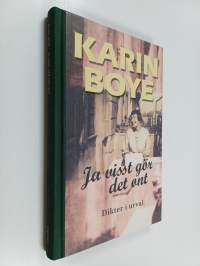 Ja visst gör det ont : dikter i urval