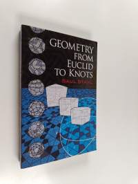 Geometry from Euclid to Knots