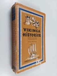Vikingahistorier : trettio fornnordiska berättare