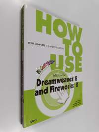 How to use Macromedia Dreamweaver 8 and Fireworks 8