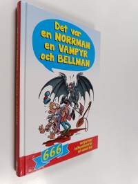 Det var en norrman, en vampyr och Bellman : 666 norgevitsar, bellmanhistorier och annat kul