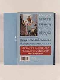 Life Is Good - Simple Words from Jake and Rocket