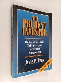 The prudent investor : the definitive guide to professional investment management
