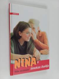 Ninan innokas ihailija