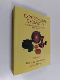 Experiencing geometry : Euclidean and non-Euclidean with history