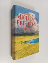 Frihetens sjö : del 1