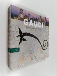 Gaudi : an introduction to his architecture