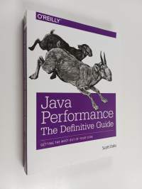 Java performance : the definitive guide : getting the most out of your code