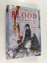 Blood : the last vampire -  night of the beasts