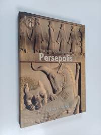 The authoritative guide to Persepolis