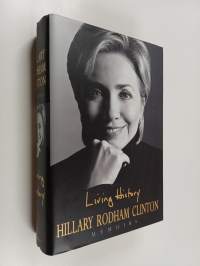 Hillary Rodham Clinton - A Memoir