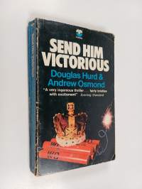 Send him victorious