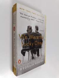 We were the lucky ones