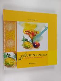 Aurinkomaa : koko perheen kasviskeittokirja