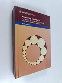 Geometry Illuminated - An Illustrated Introduction to Euclidean and Hyperbolic Plane Geometry