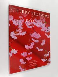 Cherry blossoms of Kyoto : A seasonal portfolio