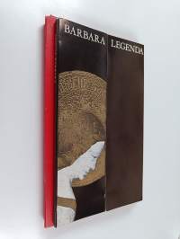 Barbara legenda : pyhän barbaran legenda (Laatikossa)